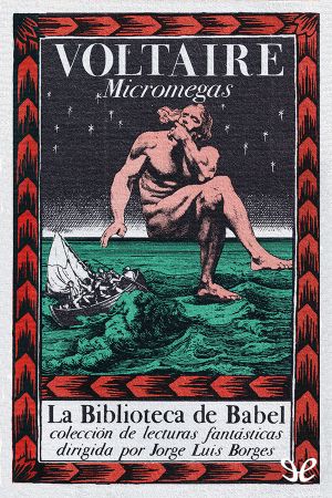 [La Biblioteca de Babel 24] • Micromegas